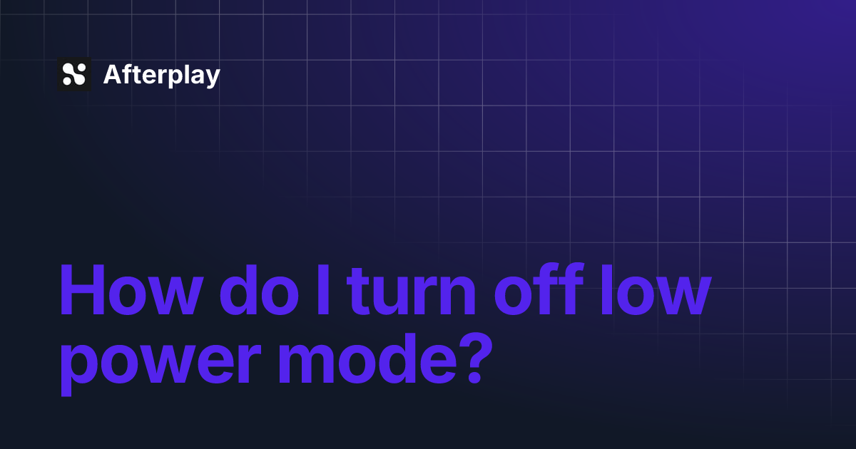 How to turn off low power mode efficiently on various devices.